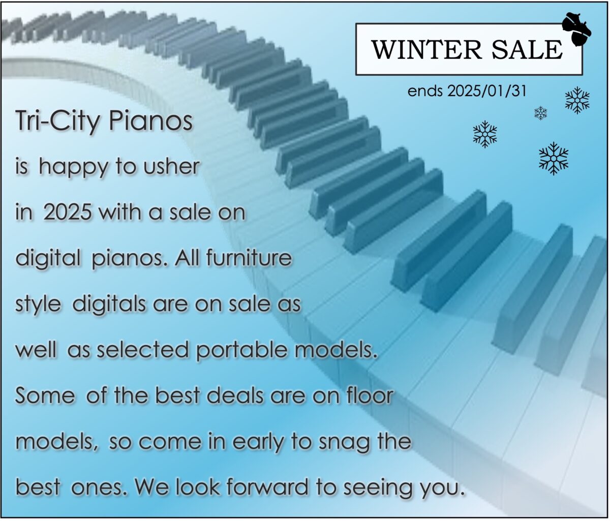 Tri-City Pianos 2025 winter sale on selected digital pianos on until the end of January.